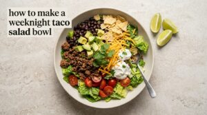 how to make a weeknight taco salad bowl